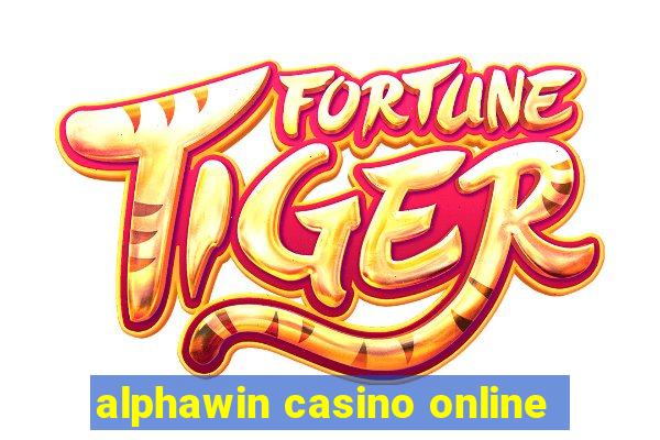 alphawin casino online