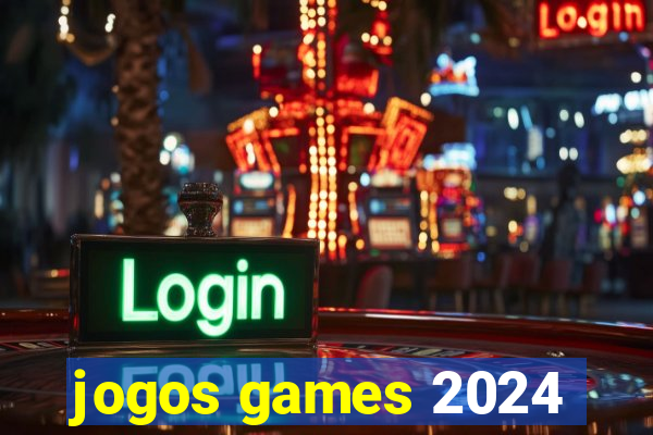 jogos games 2024