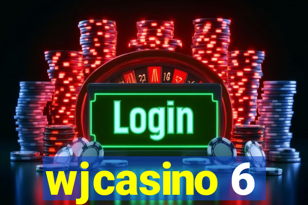 wjcasino 6