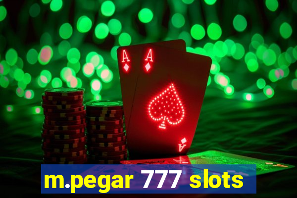 m.pegar 777 slots