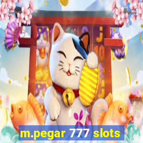 m.pegar 777 slots