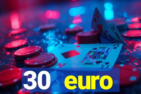 30 euro startguthaben online casino