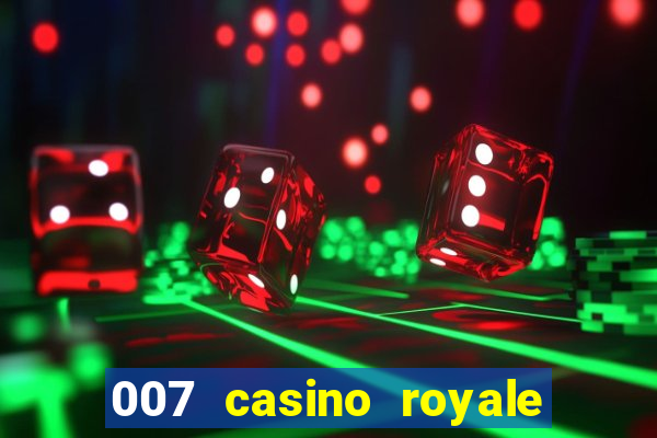 007 casino royale online hd