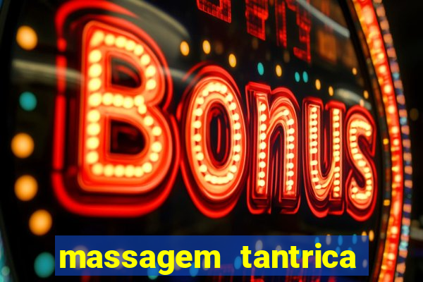 massagem tantrica porto alegre