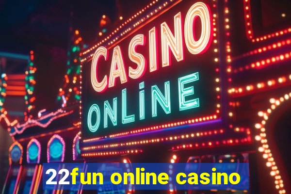 22fun online casino