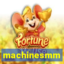 machinesmm