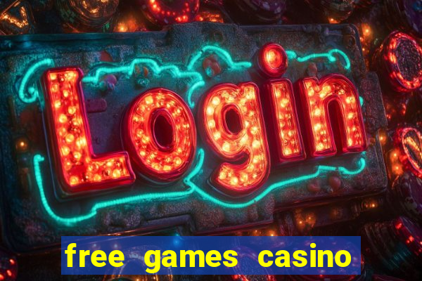 free games casino slot machines