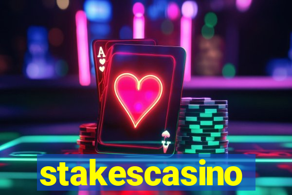 stakescasino