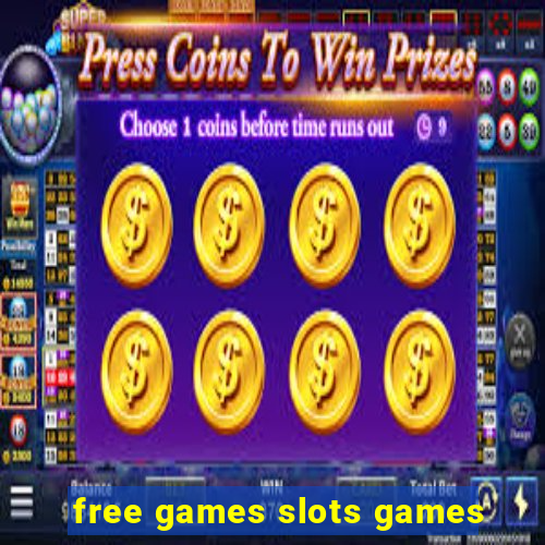 free games slots games