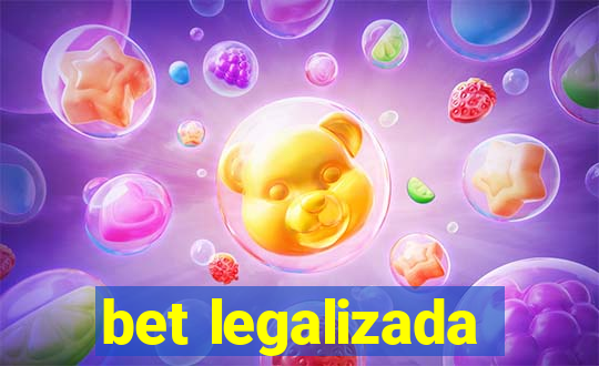 bet legalizada