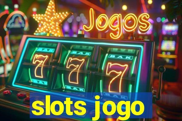 slots jogo