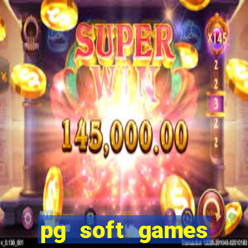 pg soft games fortune tiger