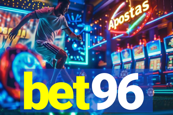 bet96