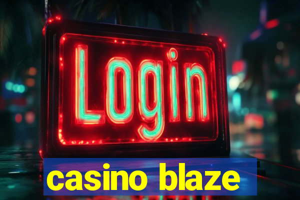 casino blaze