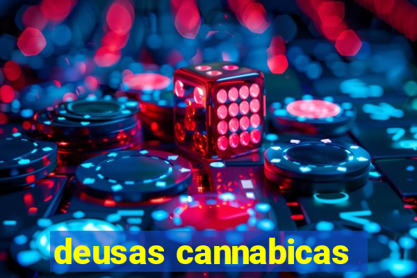 deusas cannabicas