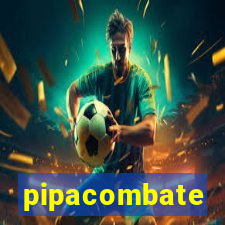 pipacombate