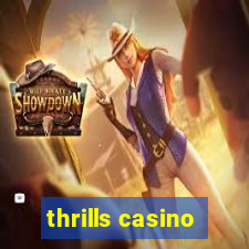 thrills casino