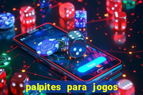 palpites para jogos de futebol hj