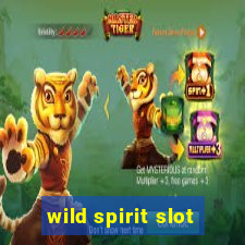 wild spirit slot