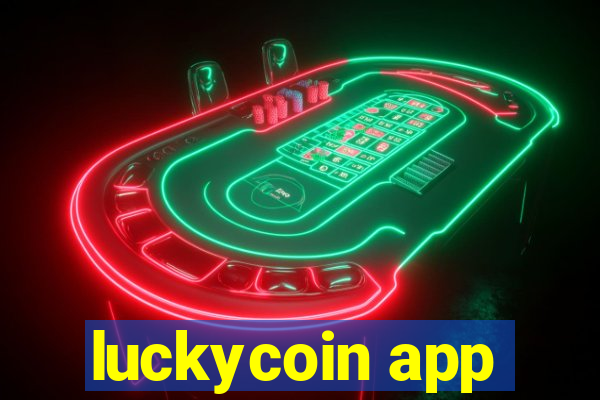 luckycoin app