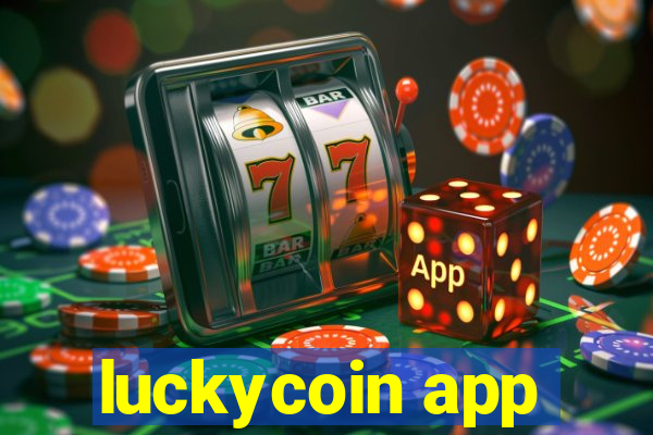 luckycoin app