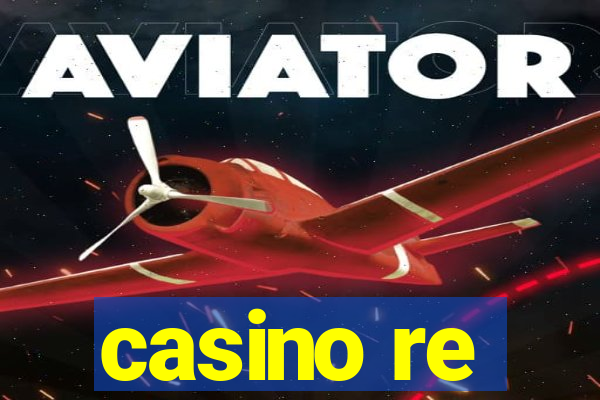 casino re