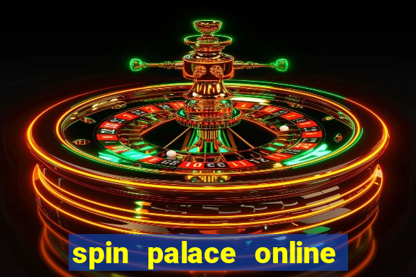 spin palace online casino review