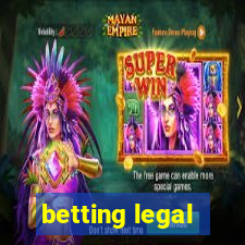 betting legal