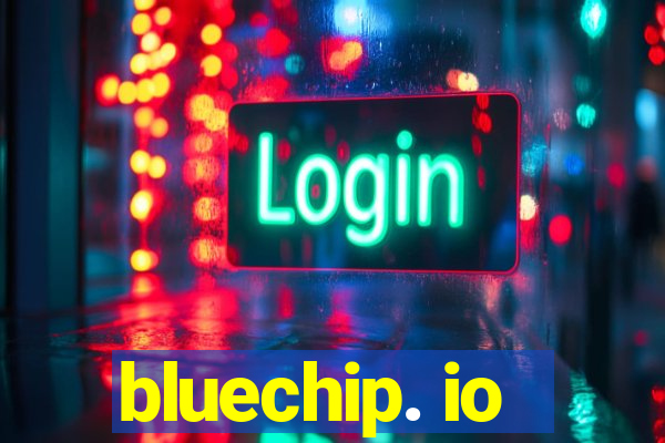 bluechip. io