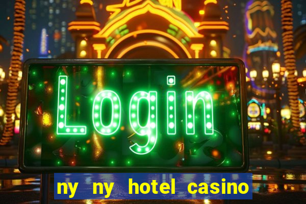 ny ny hotel casino las vegas