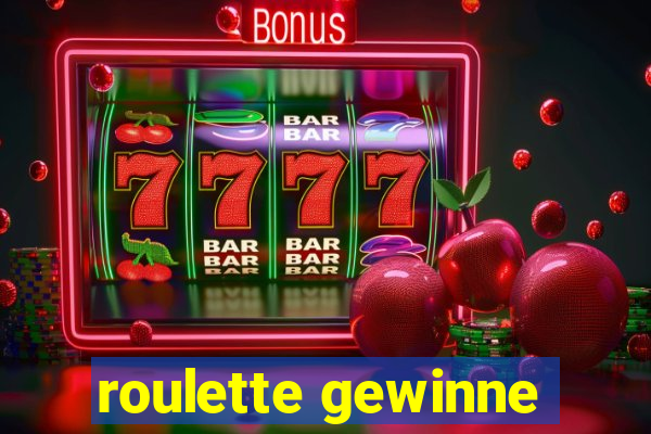 roulette gewinne