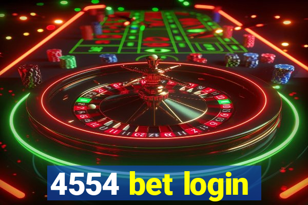 4554 bet login