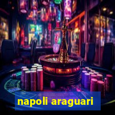 napoli araguari