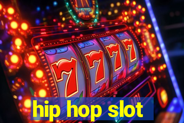 hip hop slot