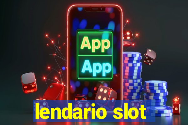 lendario slot