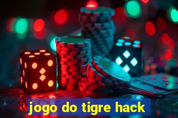 jogo do tigre hack