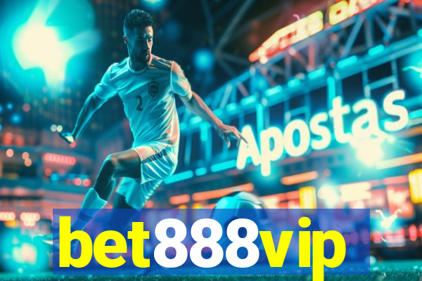 bet888vip