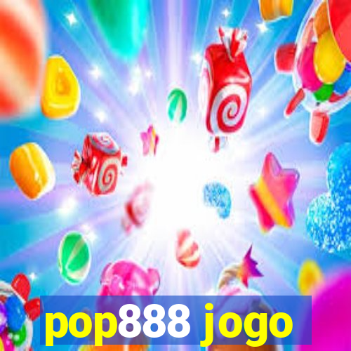 pop888 jogo