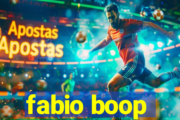 fabio boop