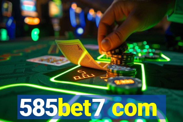 585bet7 com