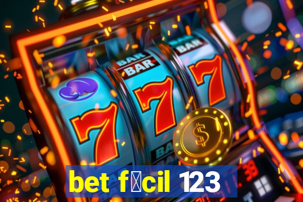 bet f谩cil 123