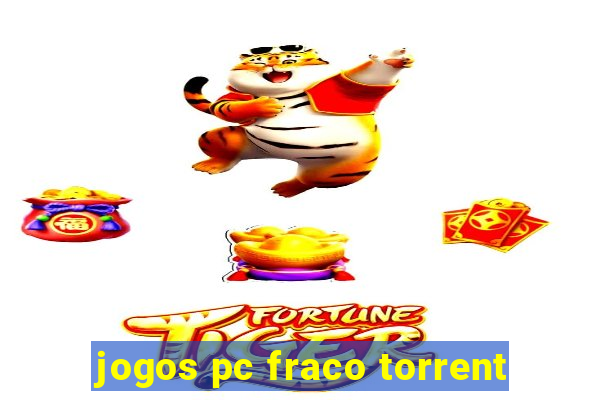 jogos pc fraco torrent