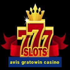 avis gratowin casino