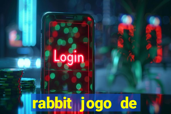 rabbit jogo de aposta Informational