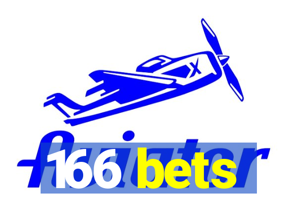 166 bets