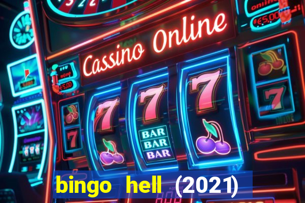 bingo hell (2021) movie wallpapers