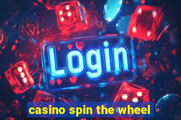 casino spin the wheel