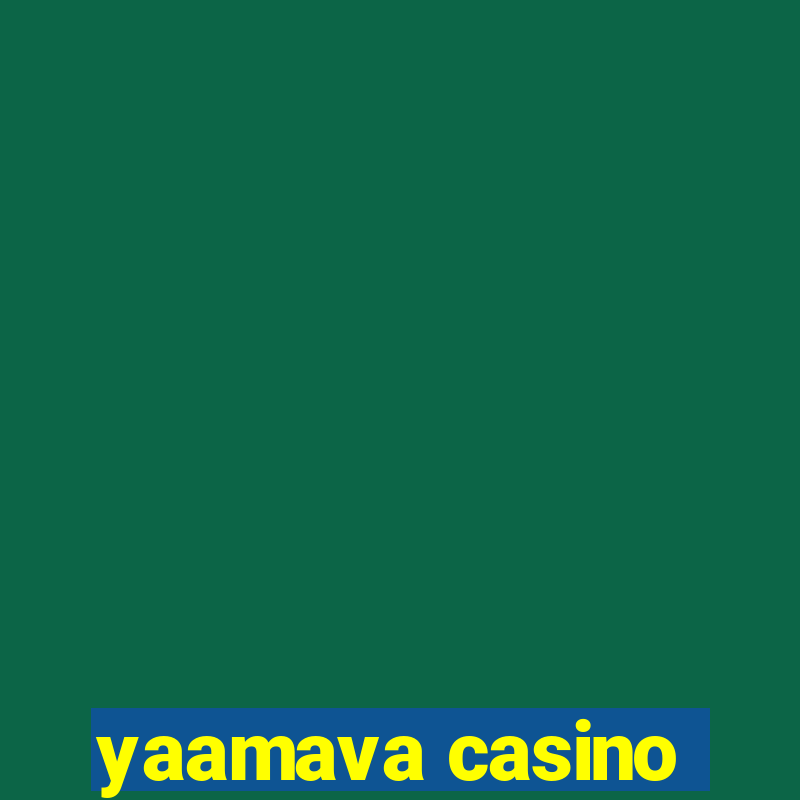 yaamava casino