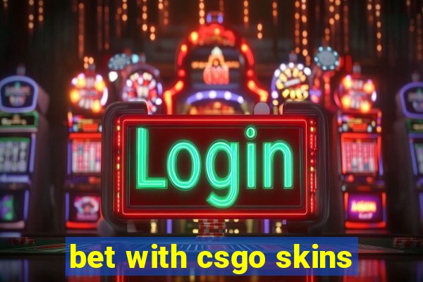 bet with csgo skins