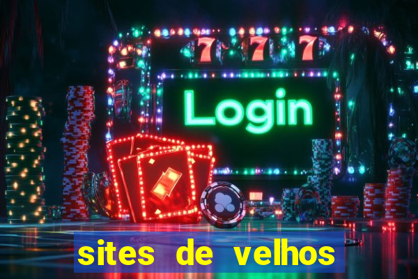 sites de velhos ricos que querem bancar